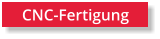 CNC-Fertigung